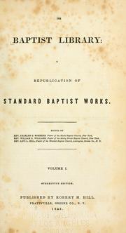 Cover of: The Baptist library: a republication of standard Baptist works.