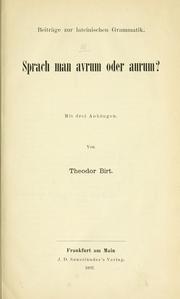 Cover of: Beiträge zur lateinischen Grammatik.: Sprach man avrum oder aurum?