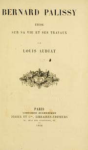 Bernard Palissy by Louis Audiat