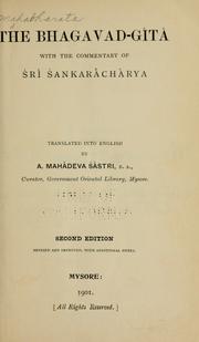 Cover of: The Bhagavad-Gita, with the commentary of Sri Sankaracharya