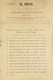 Cover of: A bill providing for the erection of a statue of Abraham Lincoln at Washington, District of Columbia.