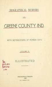 Cover of: Biographical memoirs of Greene County, Ind. by 