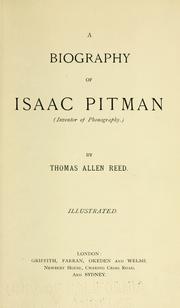 Cover of: A biography of Isaac Pitman (inventor of phonography)