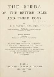 The birds of the British Isles and their eggs by T. A. Coward