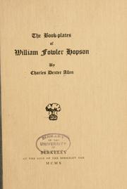 Cover of: The book-plates of William Fowler Hopson | Charles Dexter Allen