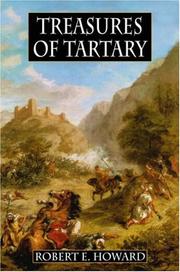Cover of: Robert E. Howard's Treasures Of Tartary
