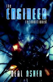Cover of: The Engineer Reconditioned by Neal L. Asher
