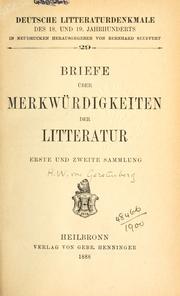 Cover of: Briefe über Merkwürdigkeiten der Litteratur.: [Hrsg. A. von Weilen]