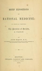 Cover of: Brief expositions of rational medicine by Jacob Bigelow