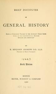 Cover of: Brief institutes of general history | Elisha Benjamin Andrews