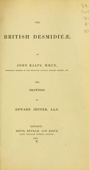 Cover of: The British desmidieae by John Ralfs