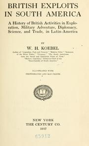 Cover of: British exploits in South America by W. H. Koebel