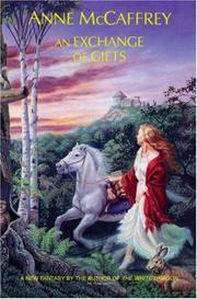 Cover of: An Exchange Of Gifts by Anne McCaffrey