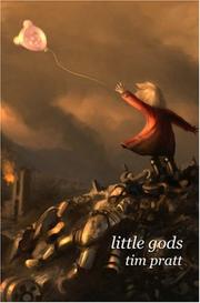 Cover of: Little Gods by Tim Pratt