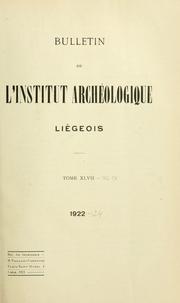 Cover of: Bulletin. by Institut archéologique liégeois.