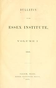 Cover of: Bulletin of the Essex Institute. by Essex Institute.