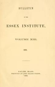 Cover of: Bulletin of the Essex Institute. by Essex Institute., Essex Institute.