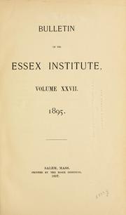 Cover of: Bulletin of the Essex Institute. by Essex Institute., Essex Institute.