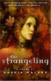 Cover of: The Strangeling by Saskia Walker