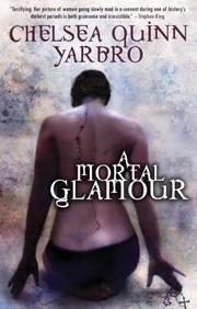 Cover of: A Mortal Glamour