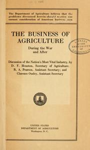 Cover of: The business of agriculture during the war and after. by David Franklin Houston