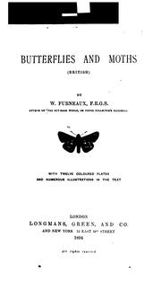 Cover of: Butterflies and moths by William S. Furneaux