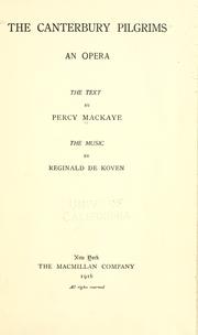 Cover of: The Canterbury pilgrims: an opera