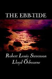 Cover of: The Ebb-tide by Robert Louis Stevenson, Lloyd Osbourne