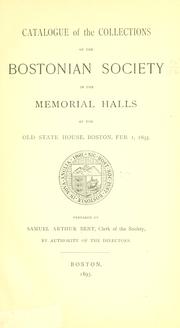 Cover of: Catalogue of the collections of the Bostonian society in the memorial halls of the Old state house.