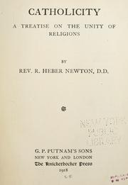 Cover of: Catholicity by Richard Heber Newton