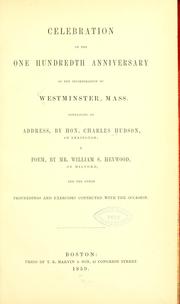 Cover of: Celebration of the one hundreth anniversary of the incorporation of Westminster