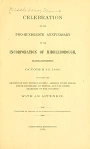 Cover of: Celebration of the two-hundredth anniversary of the incorporation of Middleborough by Middleborough (Mass. : Town)