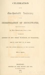 Celebration of the two-hundredth anniversary of the incorporation of Bridgewater, Massachusetts by Bridgewater (Mass.)