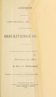Cover of: Address delivered at the centennial celebration of the settlement of Breckinridge County
