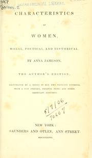 Cover of: Characteristics of women, moral, poetical, and historical. by Mrs. Anna Jameson