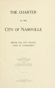 Cover of: The charter of the city of Nashville by Nashville (Tenn.)