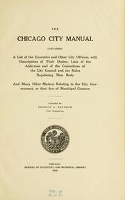 Cover of: The Chicago city manual. by Chicago (Ill.). Bureau of Statistics.
