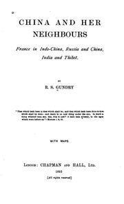 Cover of: China and her neighbours: France in Indo-China, Russia and China, India and Thibet.