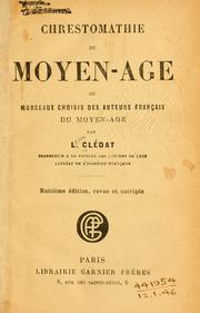 Cover of: Chrestomathie du moyen-âge by Léon Clédat