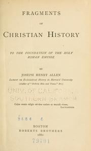 Cover of: Christian history in its three great periods ... by Joseph Henry Allen