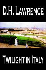 Cover of: Twilight in Italy by David Herbert Lawrence, David Herbert Lawrence