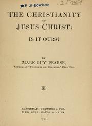 Cover of: The christianity of Jesus Christ: is it ours?