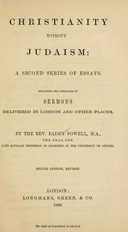 Cover of: Christianity without Judaism: a second series of essays including the substance of sermons delivered in London and other places