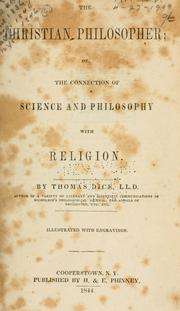 Cover of: The Christian philosopher by Thomas Dick