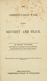 Cover of: The Christian's daily walk, in holy security and peace
