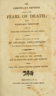 Consolations de l'âme fidèle contre les frayeurs de la mort by Drelincourt, Charles