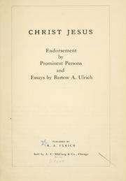 Cover of: Christ Jesus by Bartow A. Ulrich