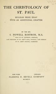 Cover of: The Christology of St. Paul by S. Nowell Rostron