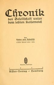 Cover of: Chronik der Gesellschaft unter dem letzten Kaiserreich by Fedor Karl Maria Hermann August von Zobeltitz