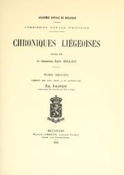 Chroniques liégeoises, éditées par le chanoine Sylv. Balau